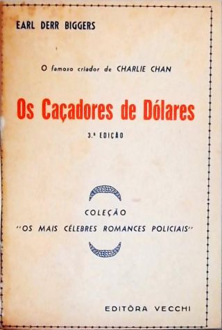 Os Caçadores de Dólares