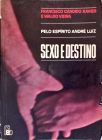 Sexo e Destino