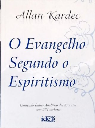O Evangelho Segundo o Espiritismo