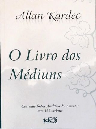 O Livro Dos Médiuns