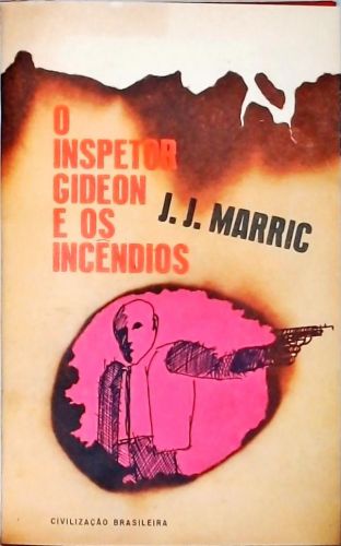 O Inspetor Gideon E Os Incêndios