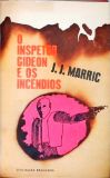 O Inspetor Gideon E Os Incêndios
