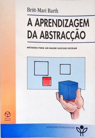 A Aprendizagem da Abstracção