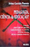 Pedagogia, Ciência E Educação?