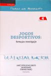 Jogos Desportivos: Formação e Investigação