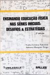 Ensinando Educação Física Nas Séries Iniciais