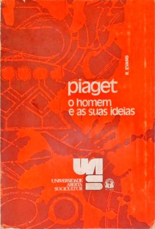 Piaget: O Homem e as suas Ideias