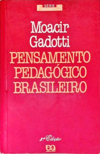 Pensamento Pedagógico Brasileiro