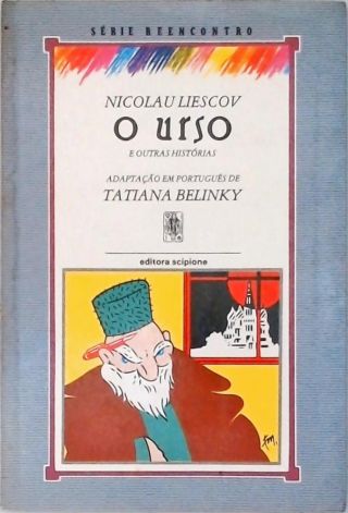 O Urso E Outras Histórias (adaptado)