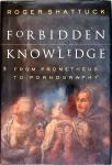 Forbidden Knowledge