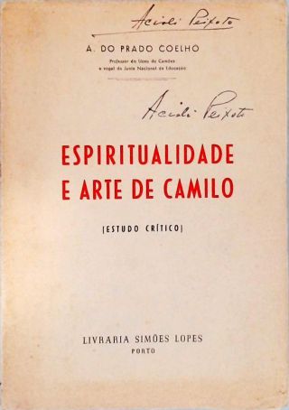Espiritualidade e Arte de Camilo (Estudo crítico)
