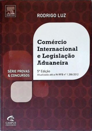 Comércio Internacional E Legislação Aduaneira