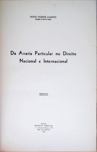 Da Avaria Particular no Direito Nacional e Internacional