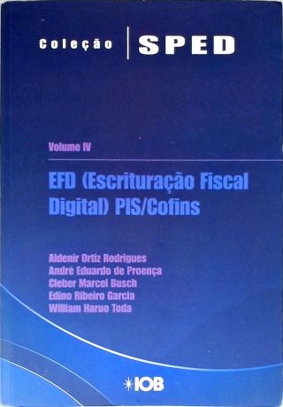 EFD Escrituração Fiscal Digital: Pis/Cofins