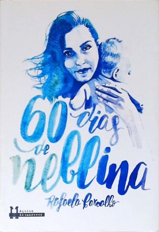 60 Dias de Neblina