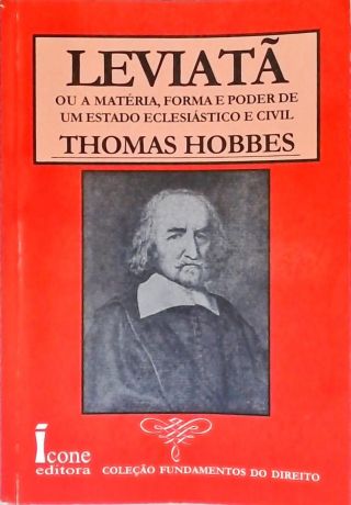 Leviatã ou Matéria, Forma e Poder de um Estado Eclesiástico e Civil