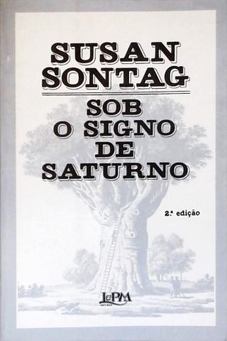 Sob O Signo De Saturno