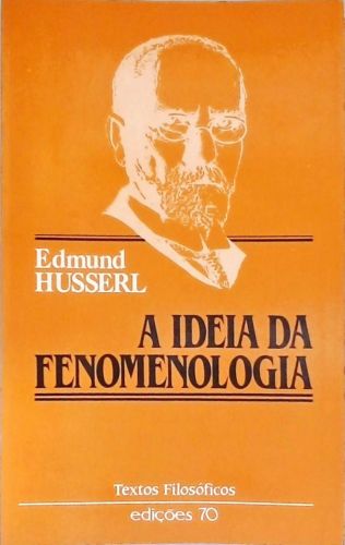 A Ideia Da Fenomenologia