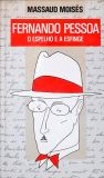 Fernando Pessoa - O Espelho e a Esfinge