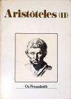 Os Pensadores: Aristóteles - Vol. 2