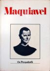 Os Pensadores: Maquiavel