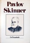 Os Pensadores: Pavlov - Skinner