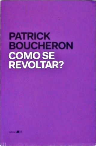 Como Se Revoltar?