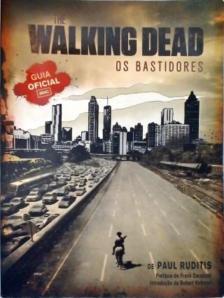 The Walking Dead: Os Bastidores