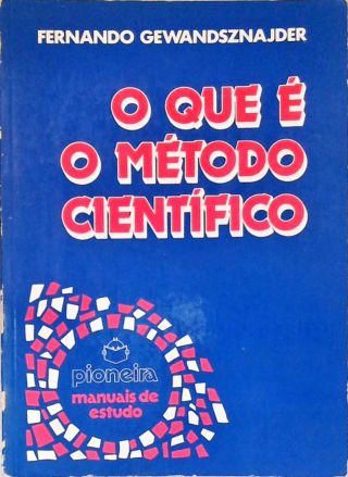 O Que E Metodo Cientifico