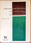 A Relatividade Educativa