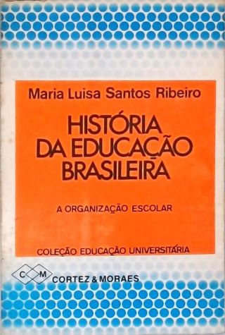 História da Educação Brasileira