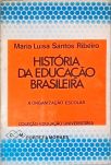 História da Educação Brasileira