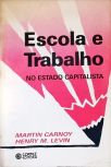 Escola e Trabaho no Estado Capitalista