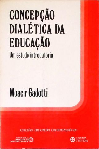 Concepção Dialética da Educação