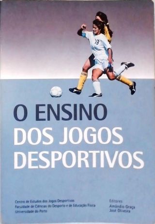 O Ensino de Jogos Desportivos