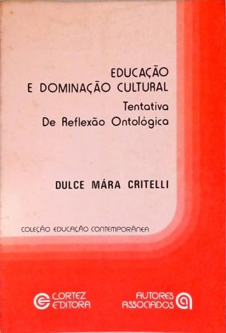 Educação E Dominação Cultural