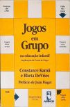 Jogos Em Grupo Na Educação Infantil