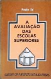 A Avaliação das Escolas Superiores