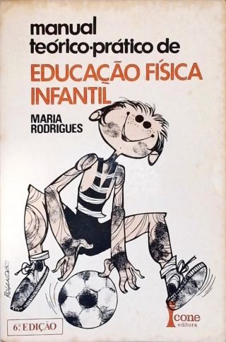 Manual Teórico-prático De Educação Física Infantil