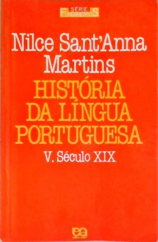 História da Língua Portuguesa - Vol. 5