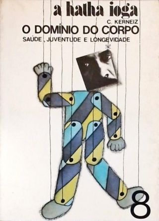 O Domínio Do Corpo