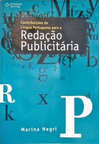 Contribuicões Da Língua Portuguesa Para A Redaçao Publicitária