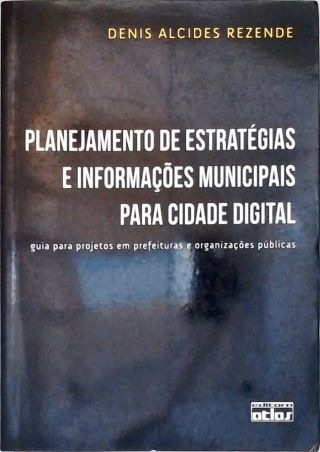 Planejamento de Estratégias e Informações Municipais Para Cidade Digital