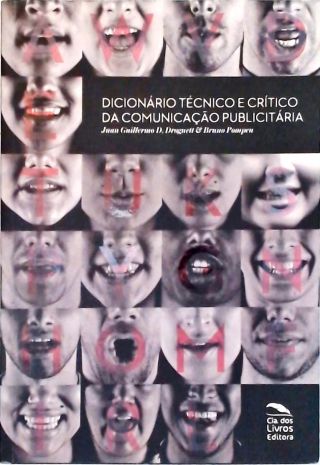 Dicionário Técnico e Crítico da Comunicação Publicitária