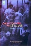 Caminhando Na Chuva