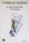 A Dentadura Postiça