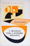 A Transição Para A Economia Socialista