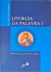 Liturgia da Palavra - Em 2 Volumes