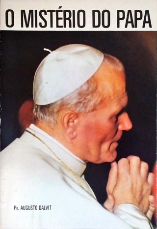 O Mistério Do Papa
