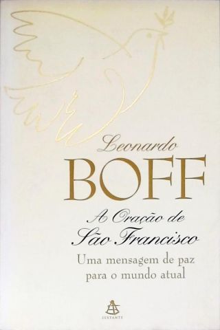 A Oração De São Francisco